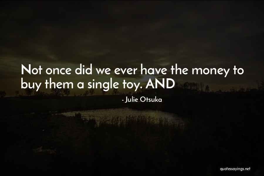 Lehkomysln Quotes By Julie Otsuka Lehkomysln Quotes By Julie Otsuka