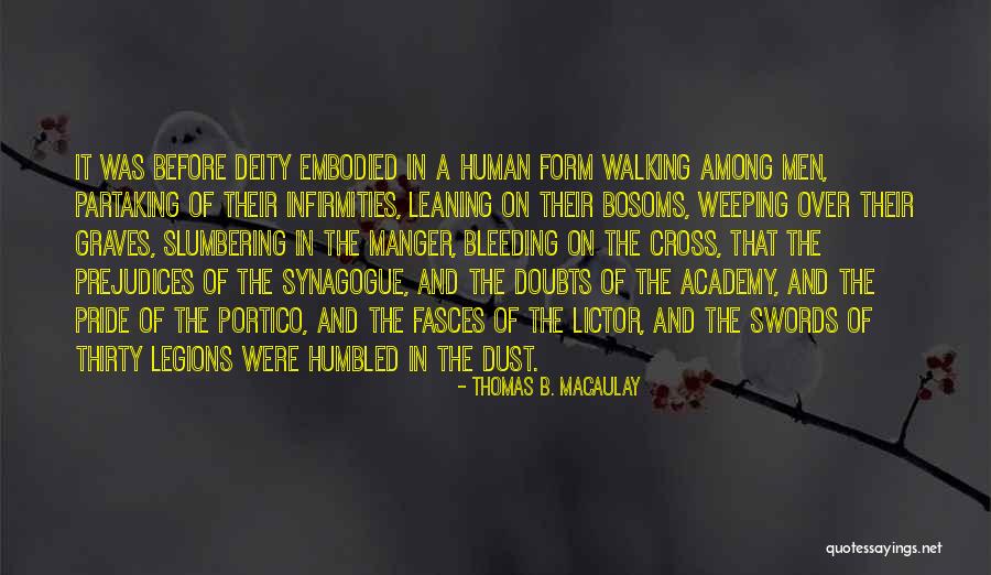 Lehlohonolo Ledwaba Quotes By Thomas B. Macaulay Lehlohonolo Ledwaba Quotes By Thomas B. Macaulay
