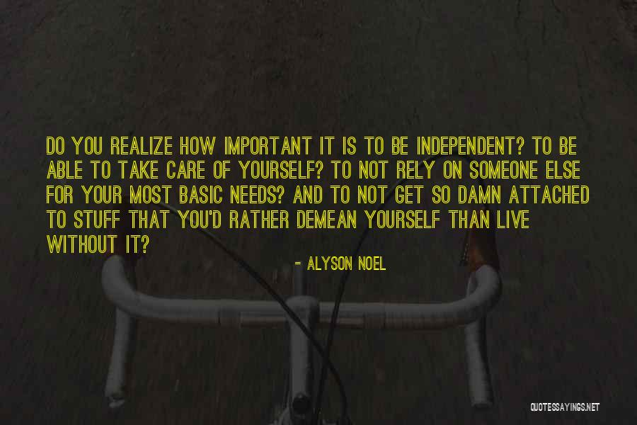Lehlohonolo Tshabangu Quotes By Alyson Noel Lehlohonolo Tshabangu Quotes By Alyson Noel