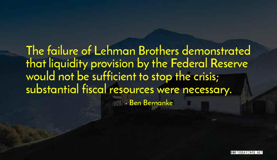 Lehman Quotes By Ben Bernanke Lehman Quotes By Ben Bernanke