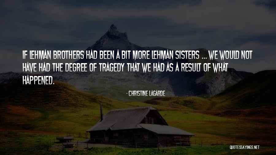 Lehman Quotes By Christine Lagarde Lehman Quotes By Christine Lagarde