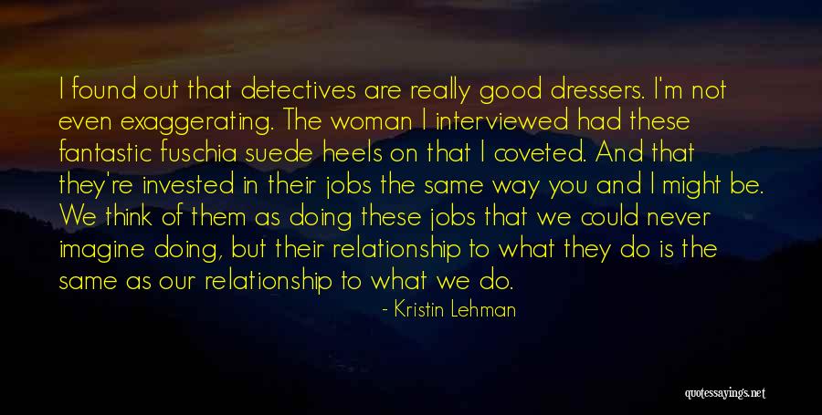 Lehman Quotes By Kristin Lehman Lehman Quotes By Kristin Lehman