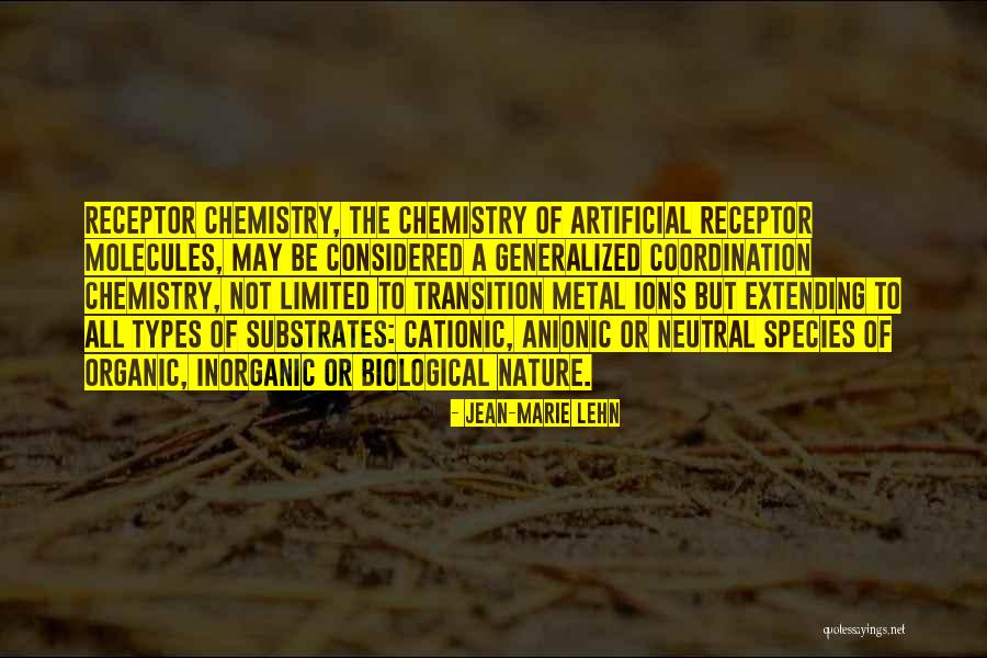 Lehn Quotes By Jean-Marie Lehn Lehn Quotes By Jean-Marie Lehn