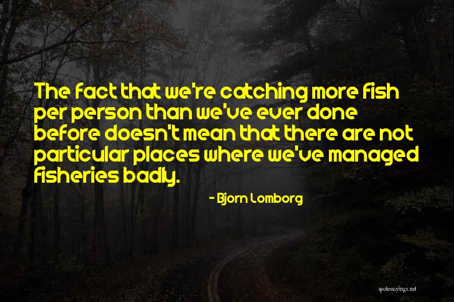 Lehong From Floor Quotes By Bjorn Lomborg Lehong From Floor Quotes By Bjorn Lomborg