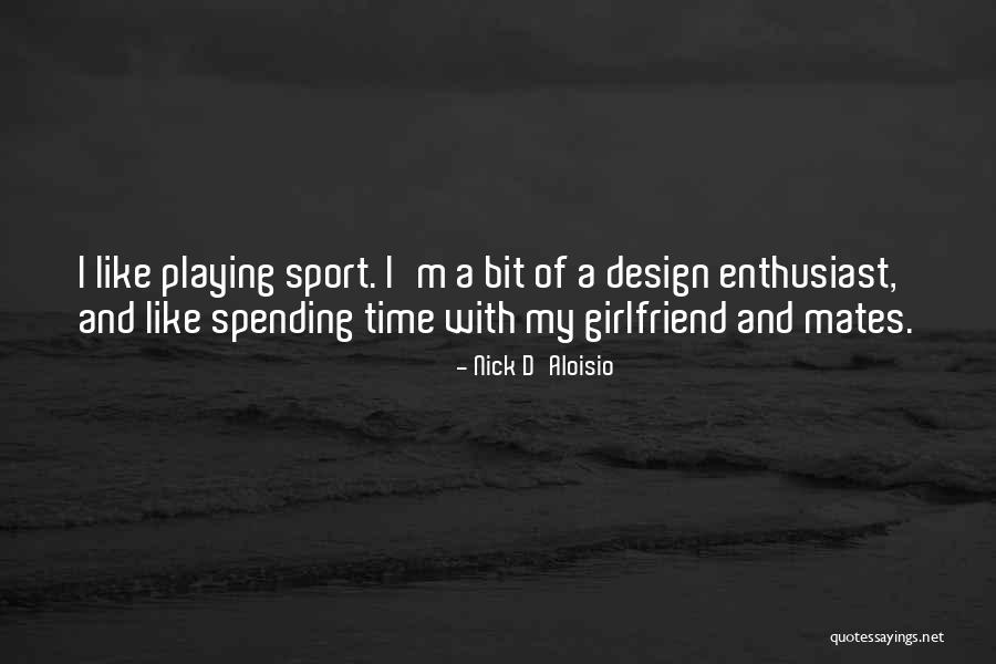 Lehotska Cesta Quotes By Nick D'Aloisio Lehotska Cesta Quotes By Nick D'Aloisio