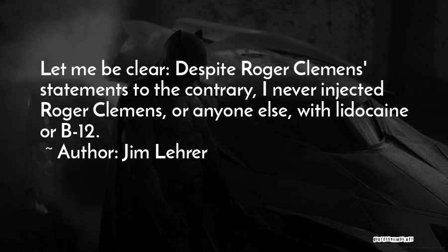 Lehrer Quotes By Jim Lehrer