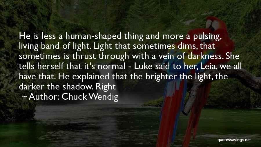 Leia Quotes By Chuck Wendig