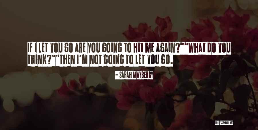 Leiamay Quotes By Sarah Mayberry Leiamay Quotes By Sarah Mayberry