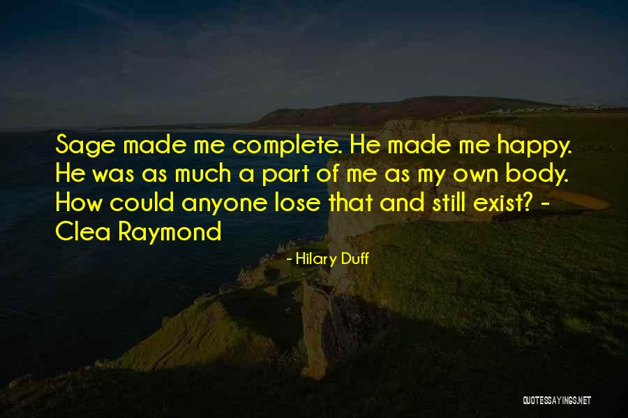 Leiamra Quotes By Hilary Duff Leiamra Quotes By Hilary Duff