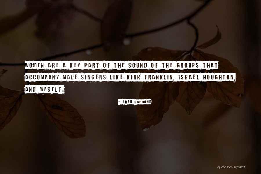 Leias Fez Quotes By Fred Hammond Leias Fez Quotes By Fred Hammond