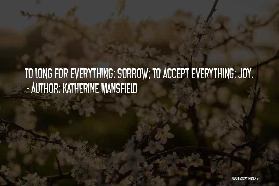 Leiasthenia Quotes By Katherine Mansfield