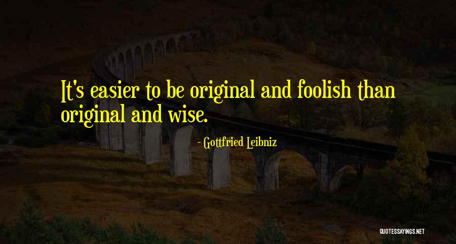 Leibniz Quotes By Gottfried Leibniz Leibniz Quotes By Gottfried Leibniz
