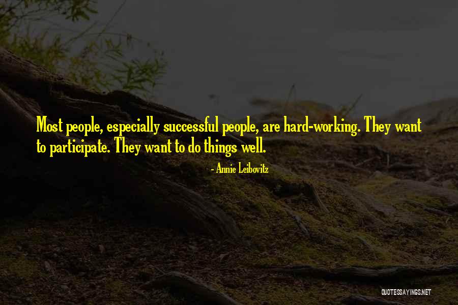 Leibovitz Annie Quotes By Annie Leibovitz Leibovitz Annie Quotes By Annie Leibovitz