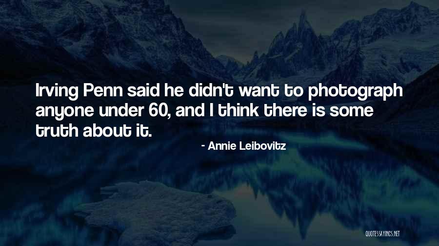 Leibovitz Annie Quotes By Annie Leibovitz Leibovitz Annie Quotes By Annie Leibovitz