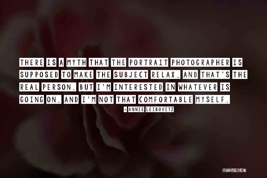 Leibovitz Annie Quotes By Annie Leibovitz Leibovitz Annie Quotes By Annie Leibovitz