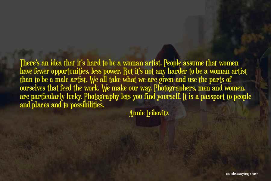 Leibovitz Annie Quotes By Annie Leibovitz Leibovitz Annie Quotes By Annie Leibovitz