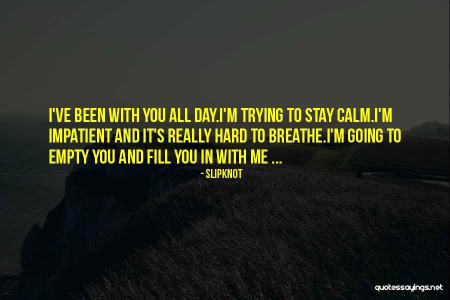 Leibrandt Baseball Quotes By Slipknot Leibrandt Baseball Quotes By Slipknot