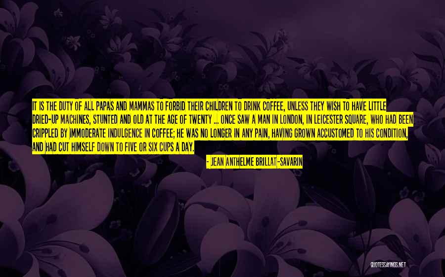 Leicester Square Quotes By Jean Anthelme Brillat-Savarin Leicester Square Quotes By Jean Anthelme Brillat-Savarin