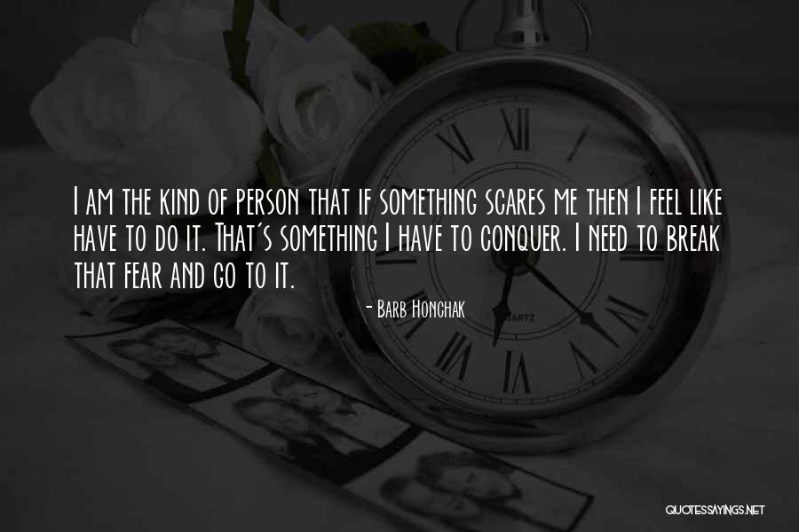Leichtigkeit Quotes By Barb Honchak Leichtigkeit Quotes By Barb Honchak
