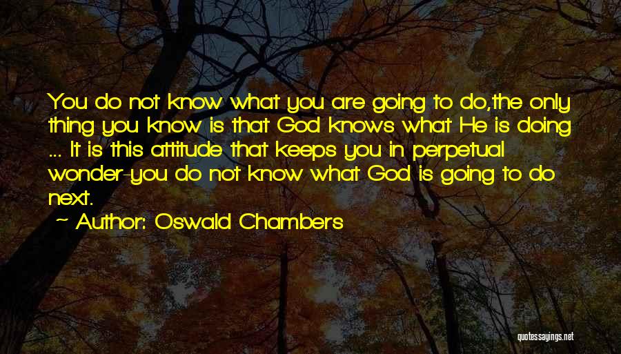 Leida 90 Quotes By Oswald Chambers