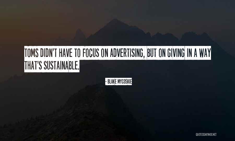 Leida Rosenbrook Quotes By Blake Mycoskie Leida Rosenbrook Quotes By Blake Mycoskie