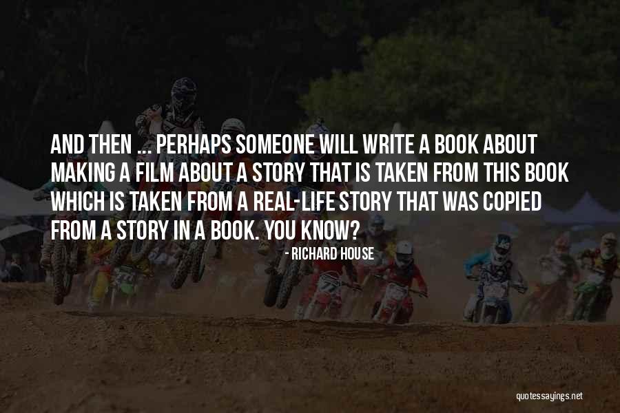 Leidde Tot Quotes By Richard House Leidde Tot Quotes By Richard House