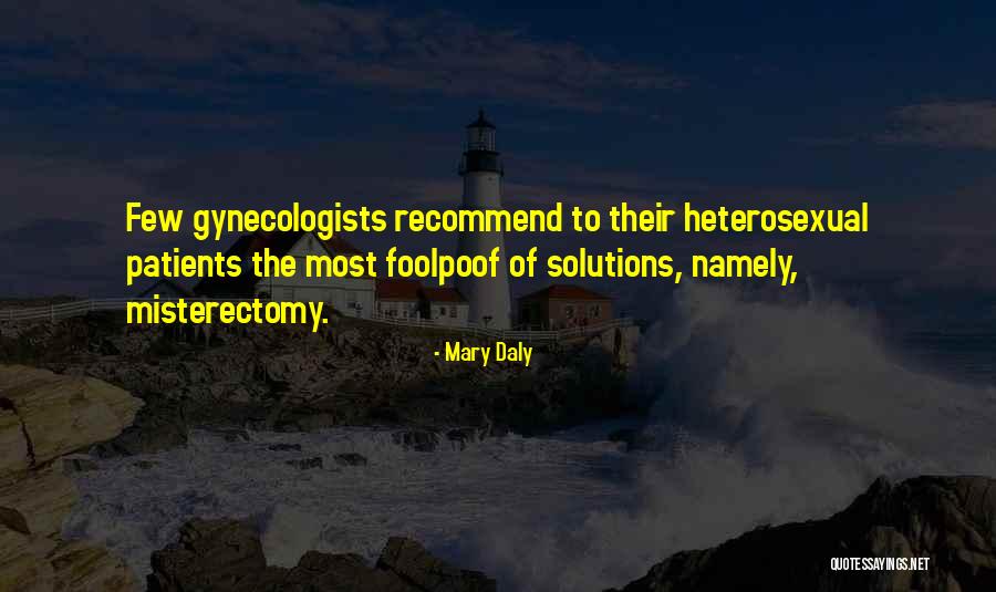 Leidel Corporation Quotes By Mary Daly Leidel Corporation Quotes By Mary Daly