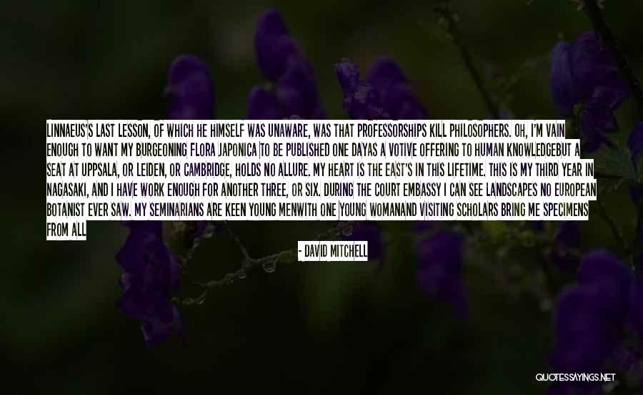 Leiden Quotes By David Mitchell Leiden Quotes By David Mitchell