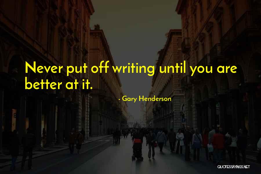 Leidenschaft Quotes By Gary Henderson Leidenschaft Quotes By Gary Henderson