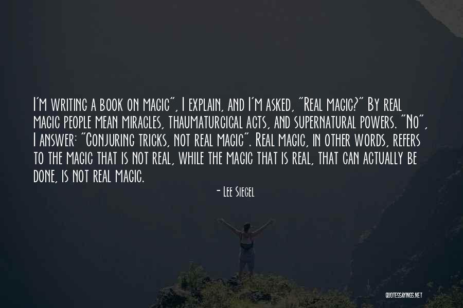 Leiderschap Quotes By Lee Siegel Leiderschap Quotes By Lee Siegel