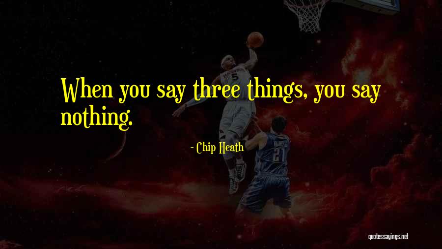 Leidinger Richard Quotes By Chip Heath Leidinger Richard Quotes By Chip Heath