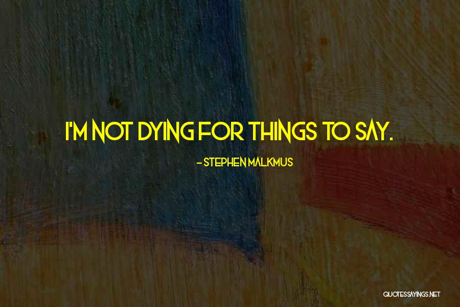Leidner Landscape Quotes By Stephen Malkmus Leidner Landscape Quotes By Stephen Malkmus