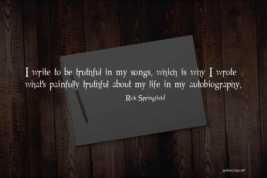 Leidymarvel Quotes By Rick Springfield Leidymarvel Quotes By Rick Springfield