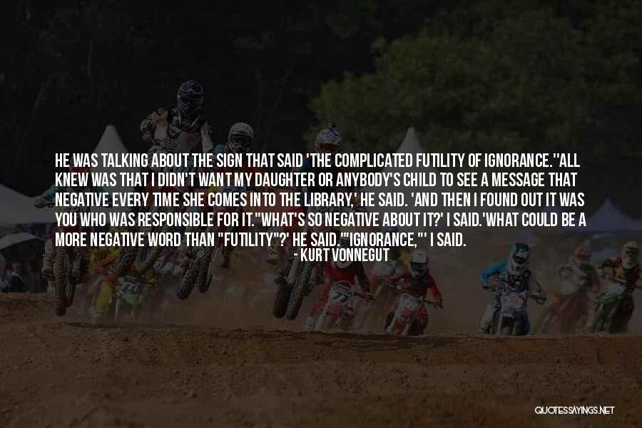 Leier T Rko Quotes By Kurt Vonnegut Leier T Rko Quotes By Kurt Vonnegut