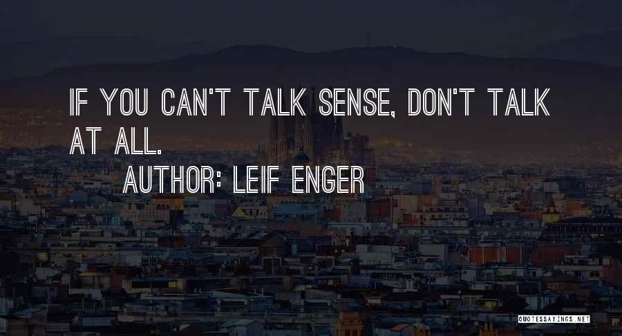 Leif Enger Quotes 1326912