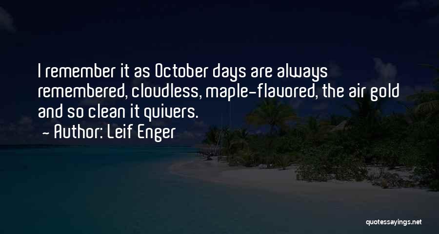 Leif Enger Quotes 1737884