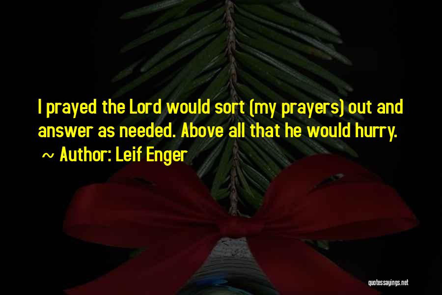 Leif Enger Quotes 1850377