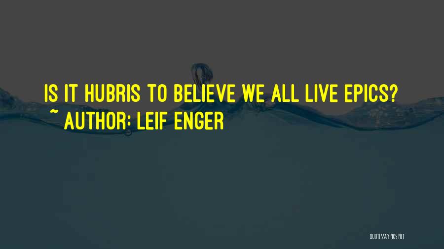 Leif Enger Quotes 518217