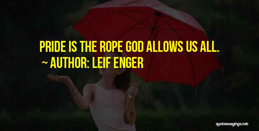 Leif Enger Quotes 548093