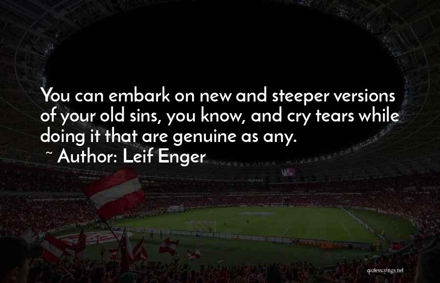 Leif Enger Quotes 558692