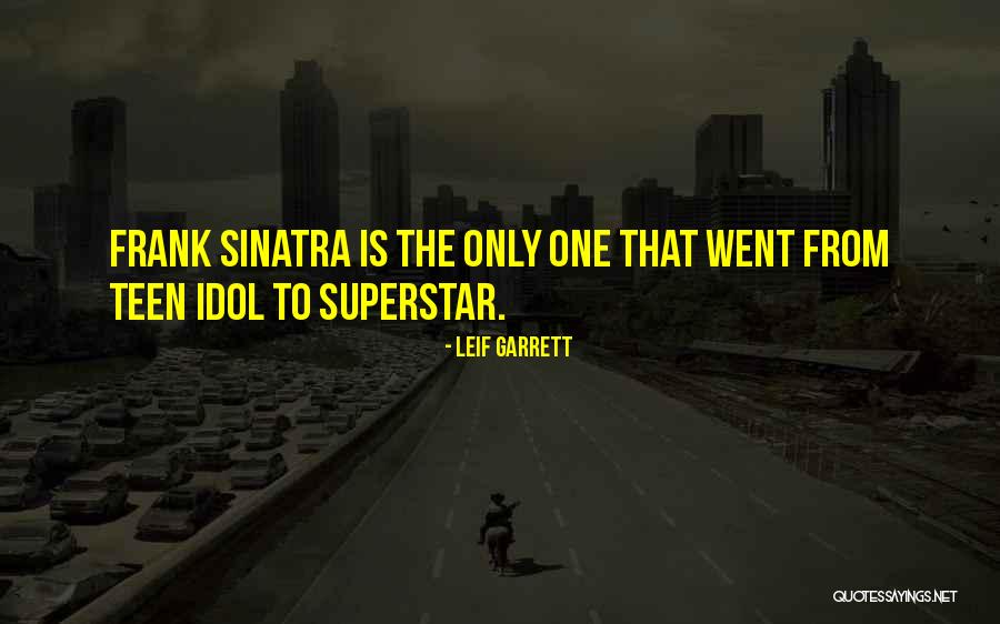 Leif Garrett Quotes 1880784 Leif Garrett Quotes 1880784