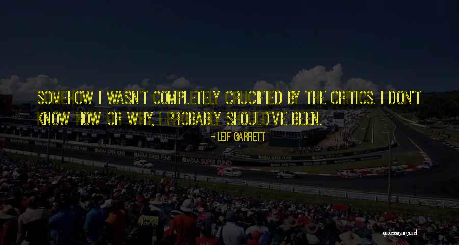 Leif Garrett Quotes 2079314 Leif Garrett Quotes 2079314
