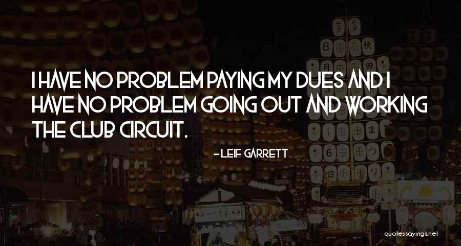 Leif Garrett Quotes 678347 Leif Garrett Quotes 678347