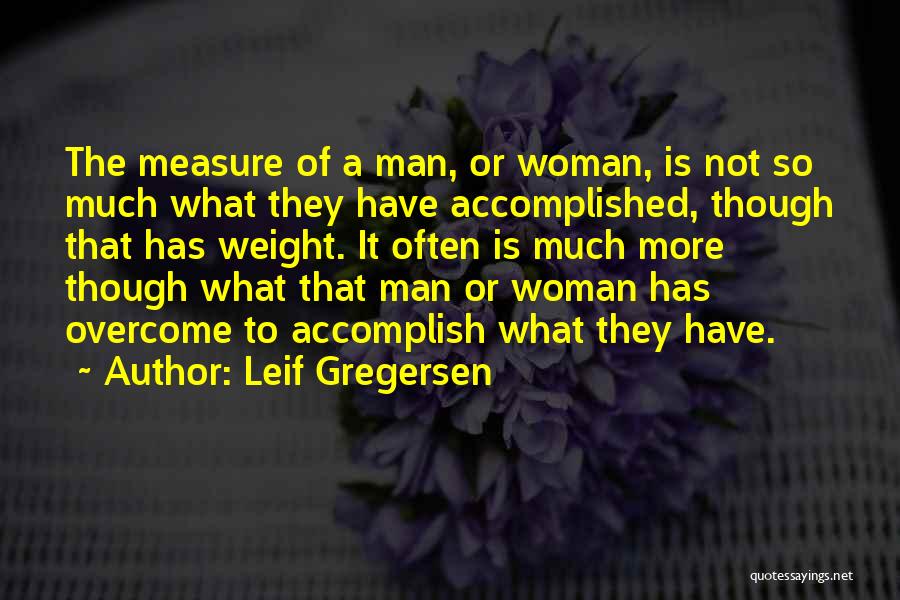 Leif Gregersen Quotes 1507109