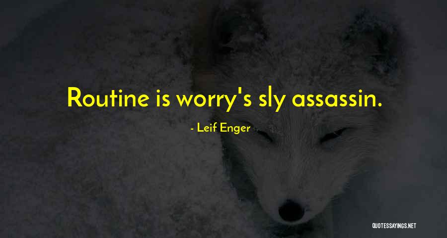 Leif Quotes By Leif Enger Leif Quotes By Leif Enger