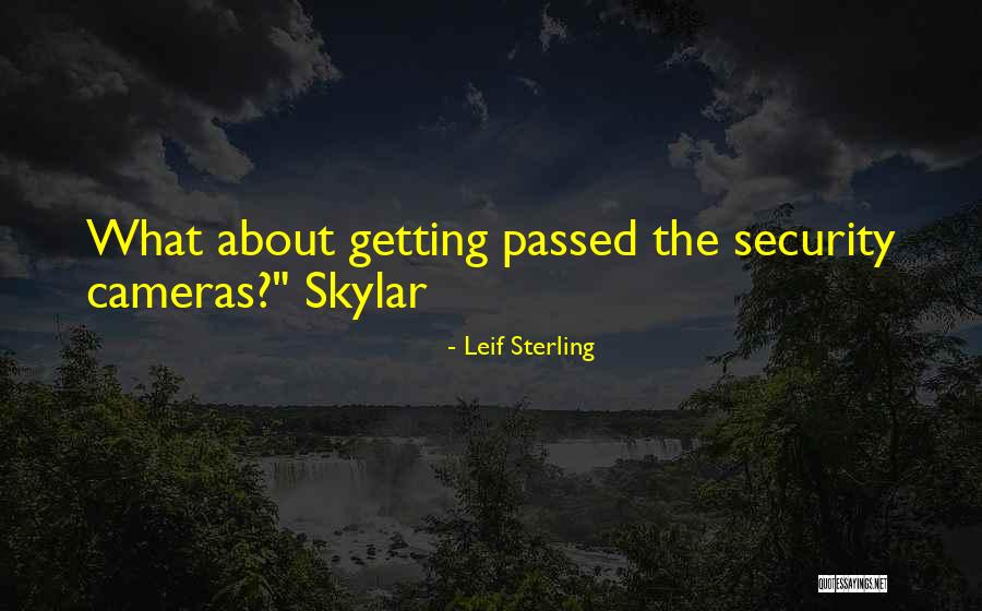 Leif Sterling Quotes 1267912