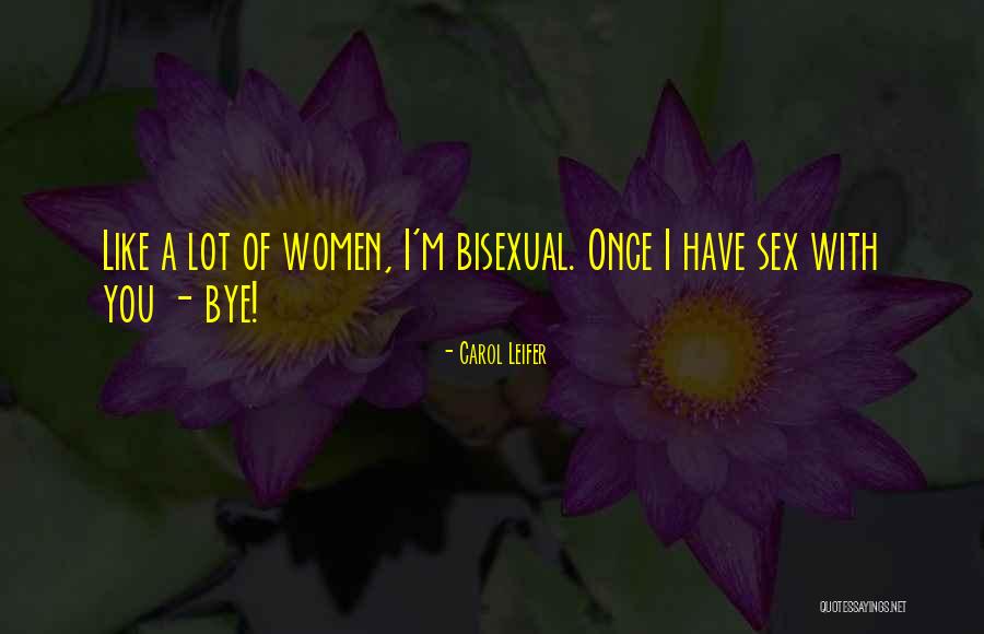 Leifer Quotes By Carol Leifer Leifer Quotes By Carol Leifer
