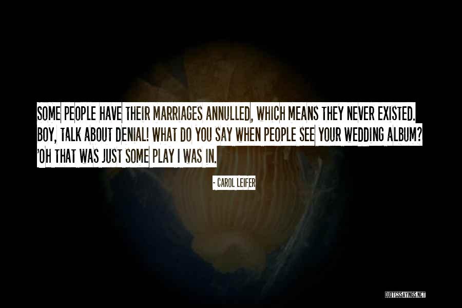 Leifer Quotes By Carol Leifer Leifer Quotes By Carol Leifer