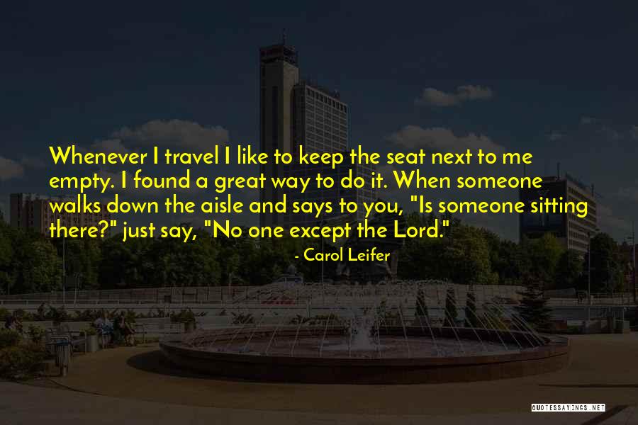 Leifer Quotes By Carol Leifer Leifer Quotes By Carol Leifer