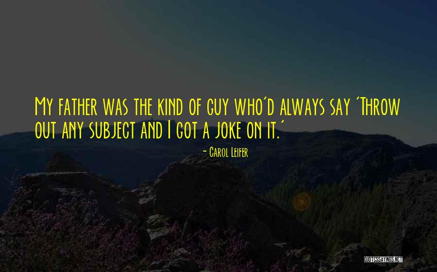 Leifer Quotes By Carol Leifer Leifer Quotes By Carol Leifer